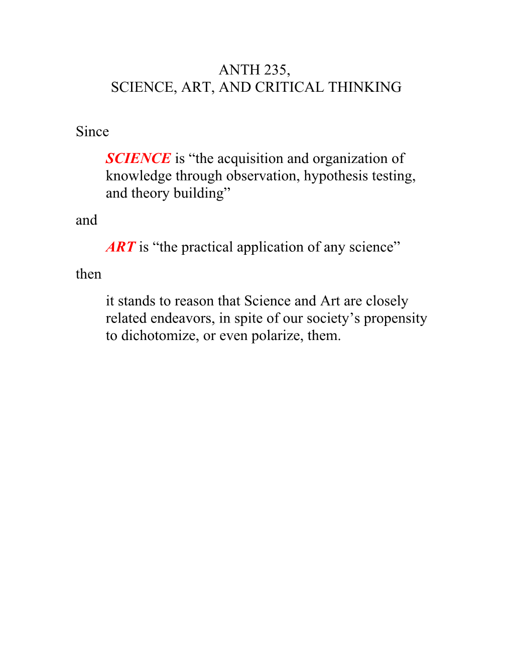 Anth 235, Science and Critical Thinking