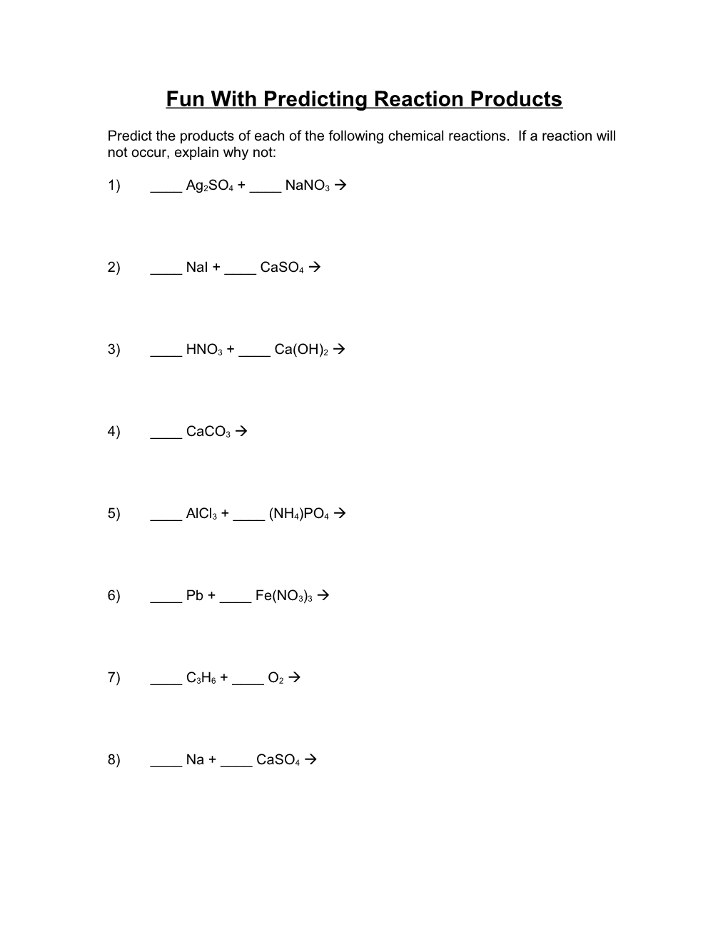 Fun with Predicting Reaction Products