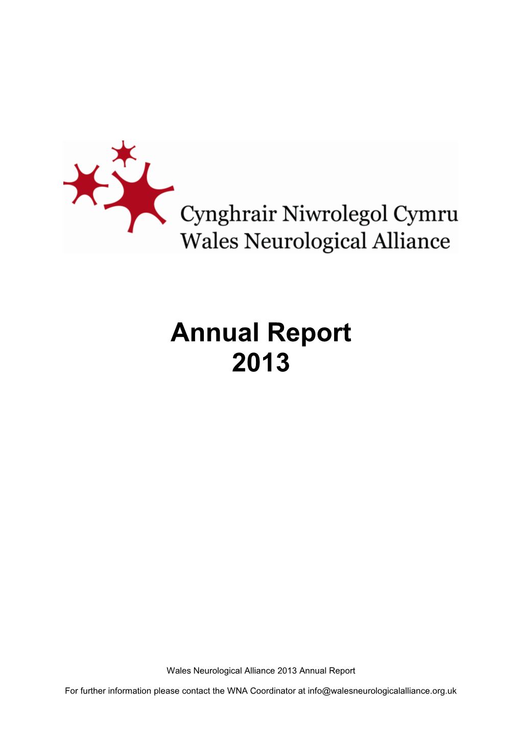 The Wales Neurological Alliance 2013 Membership