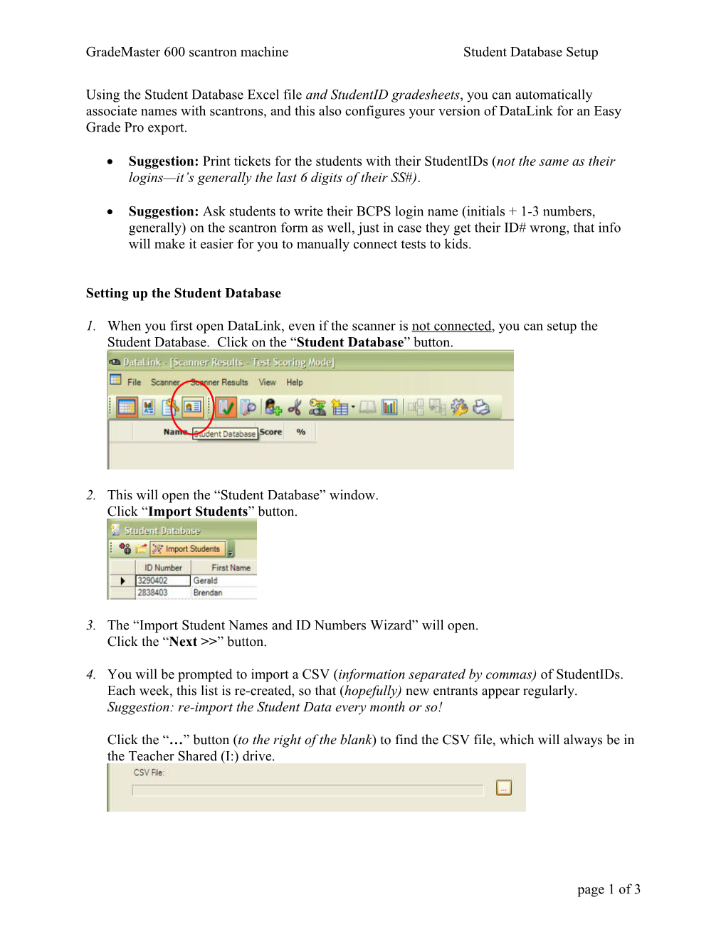 Using the Student Database Excel File and Studentid Gradesheets to Automatically Associate