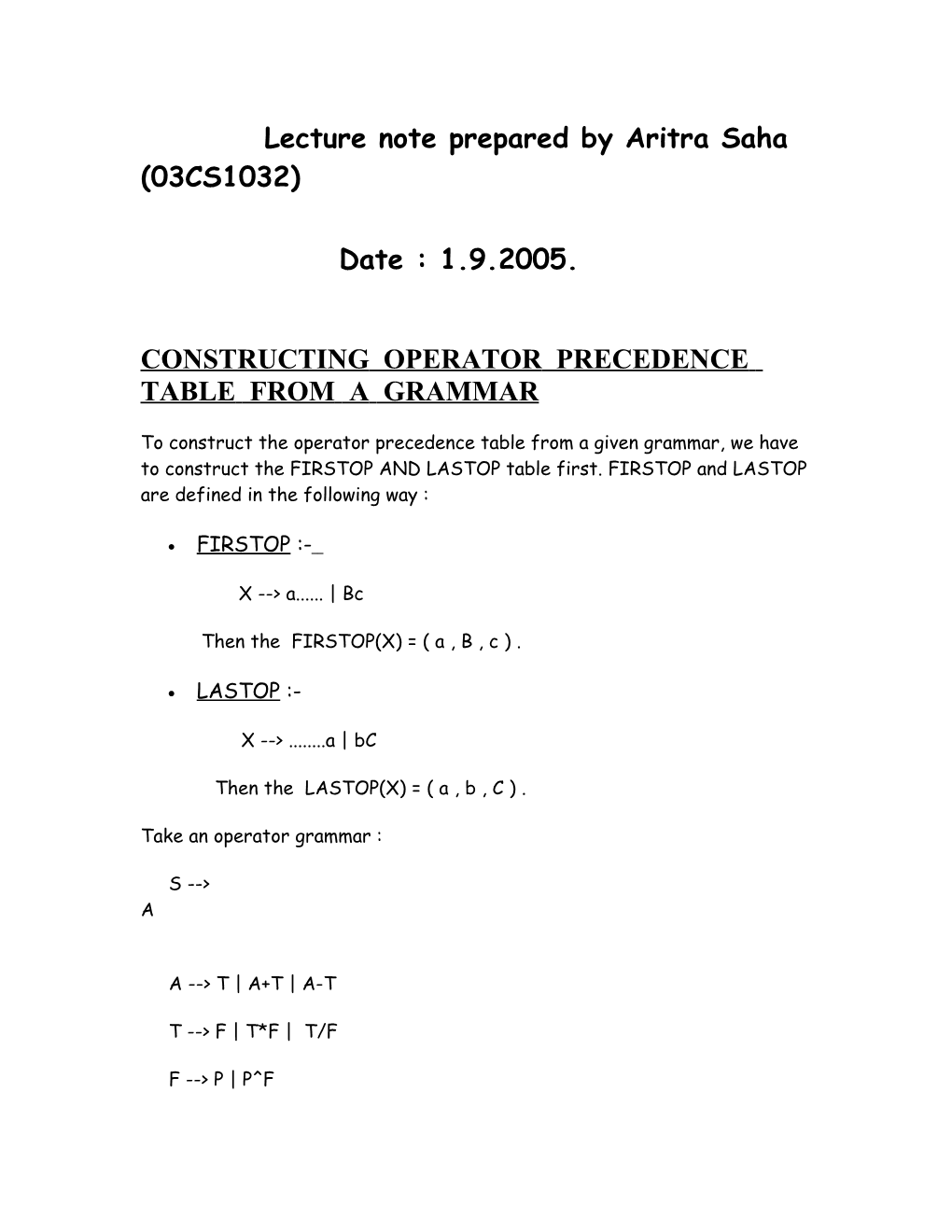 Lecture Note Prepared by Aritra Saha (03CS1032)