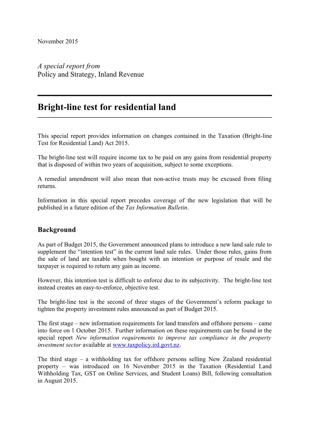 Special Report on the Bright-Line Test for Residential Land (November 2015)