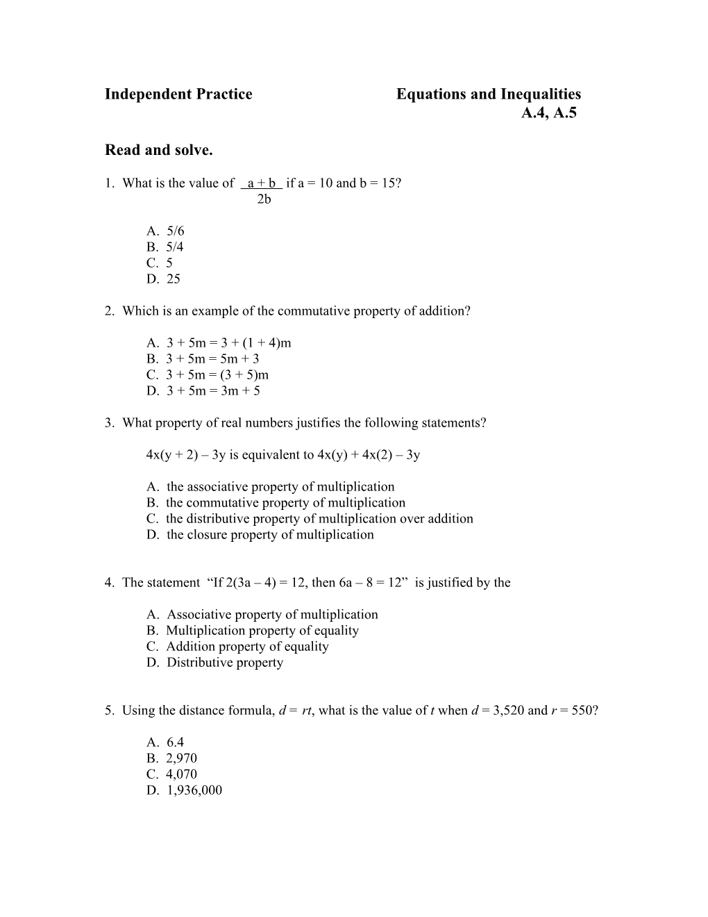Independent Practice Equations and Inequalities A.4, A.5