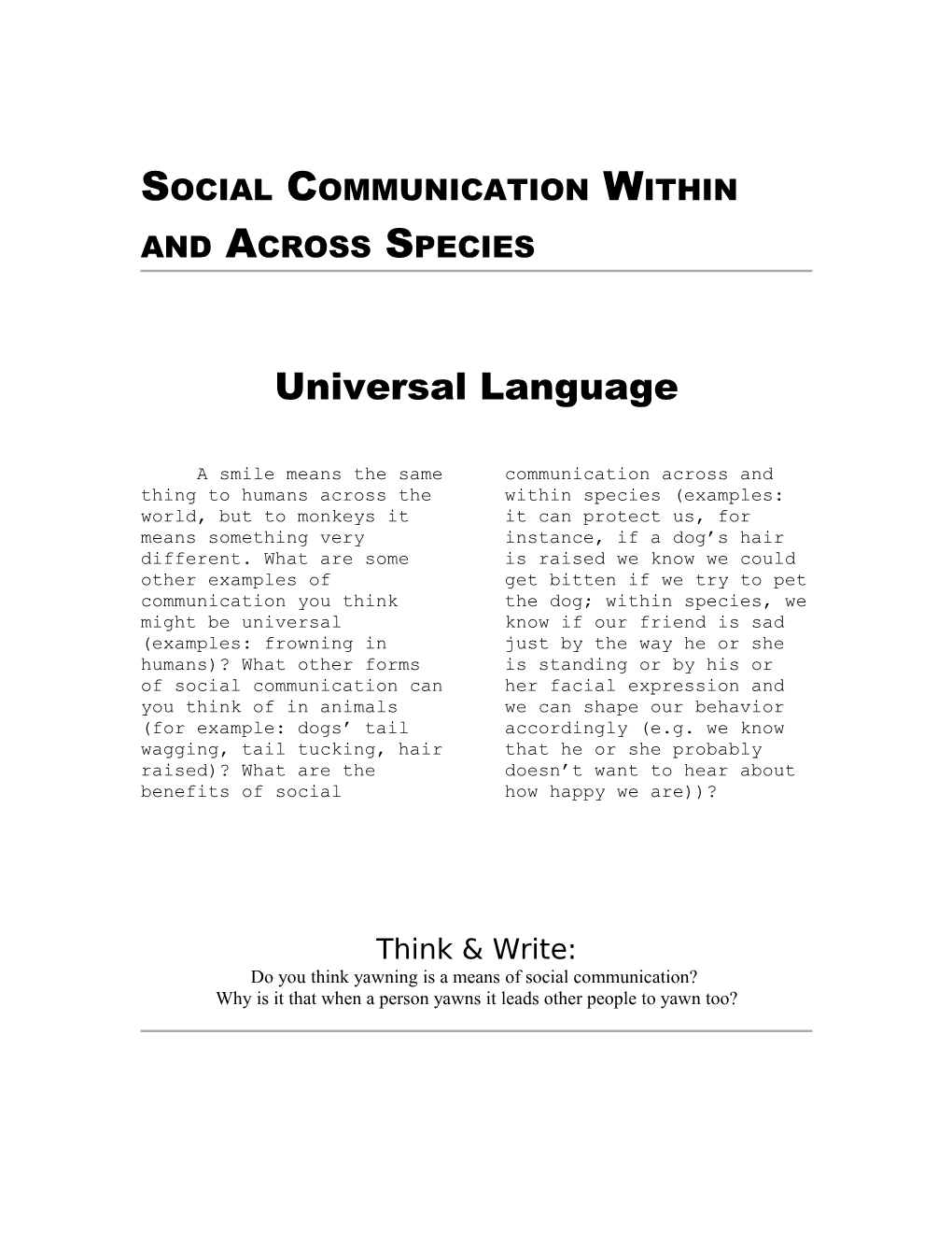 Social Communication Within and Across Species
