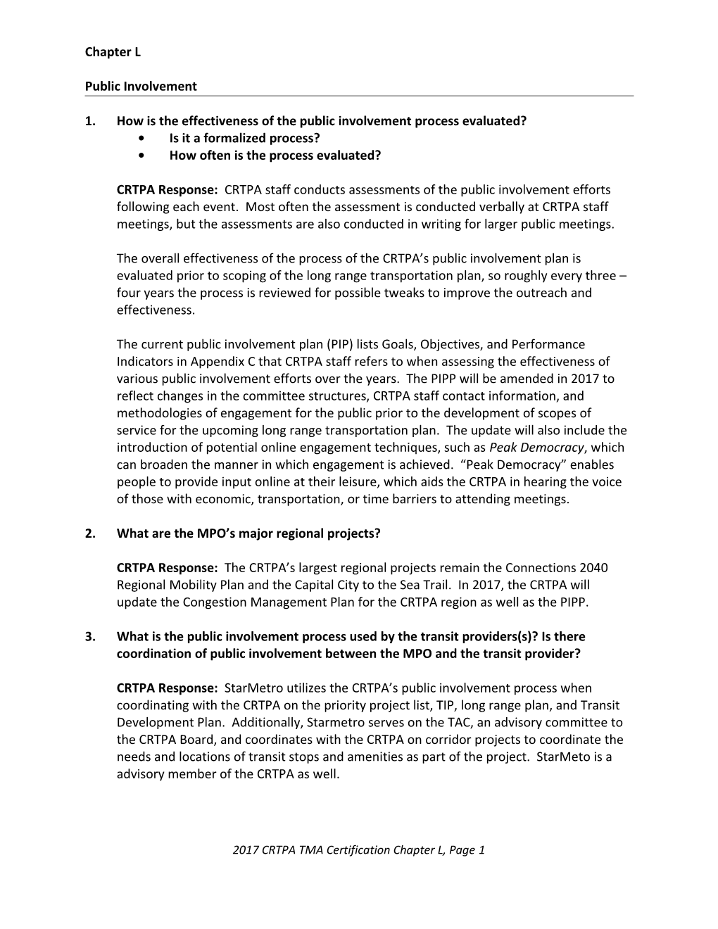 1. How Is the Effectiveness of the Public Involvement Process Evaluated?