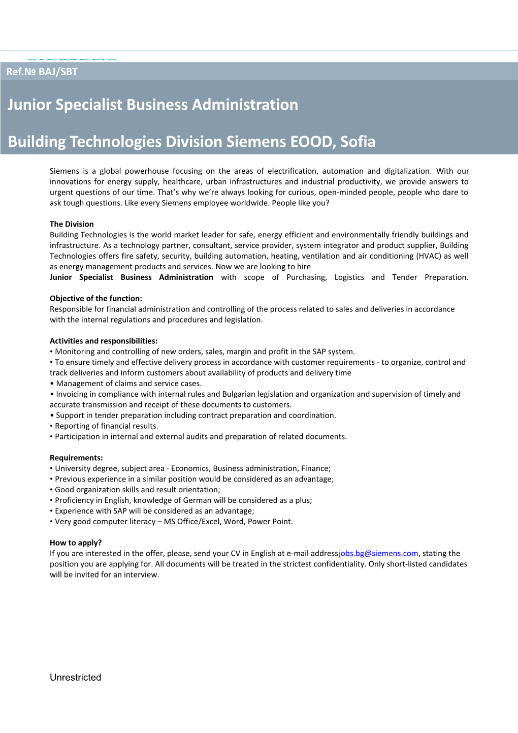 Junior Specialist Business Administration Building Technologies Division Siemens EOOD, Sofia