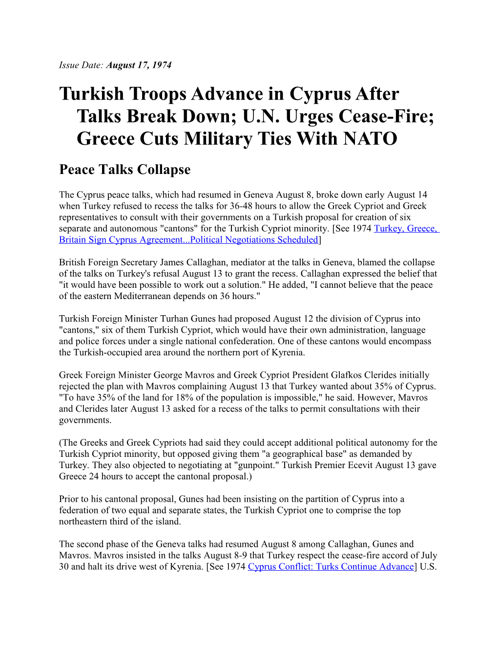 Turkish Troops Advance in Cyprus After Talks Break Down; U.N. Urges Cease-Fire; Greece