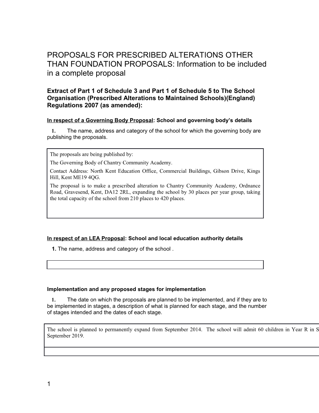 PROPOSALS for PRESCRIBED ALTERATIONS OTHER THAN FOUNDATION PROPOSALS: Information to Be