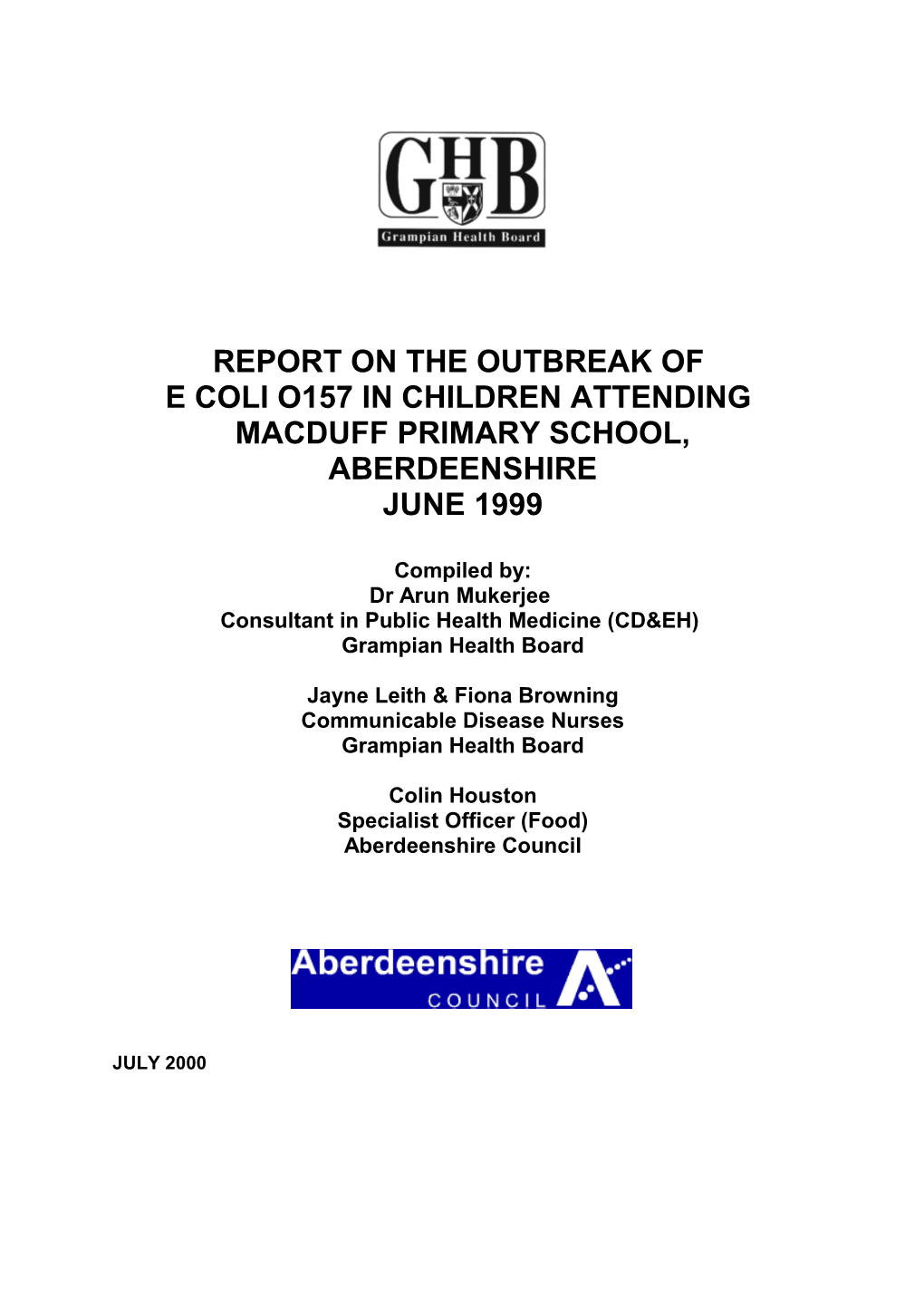 E Coli O157 Report on the Outbreak in Children Attending Macduff Primary School, Aberdeenshire