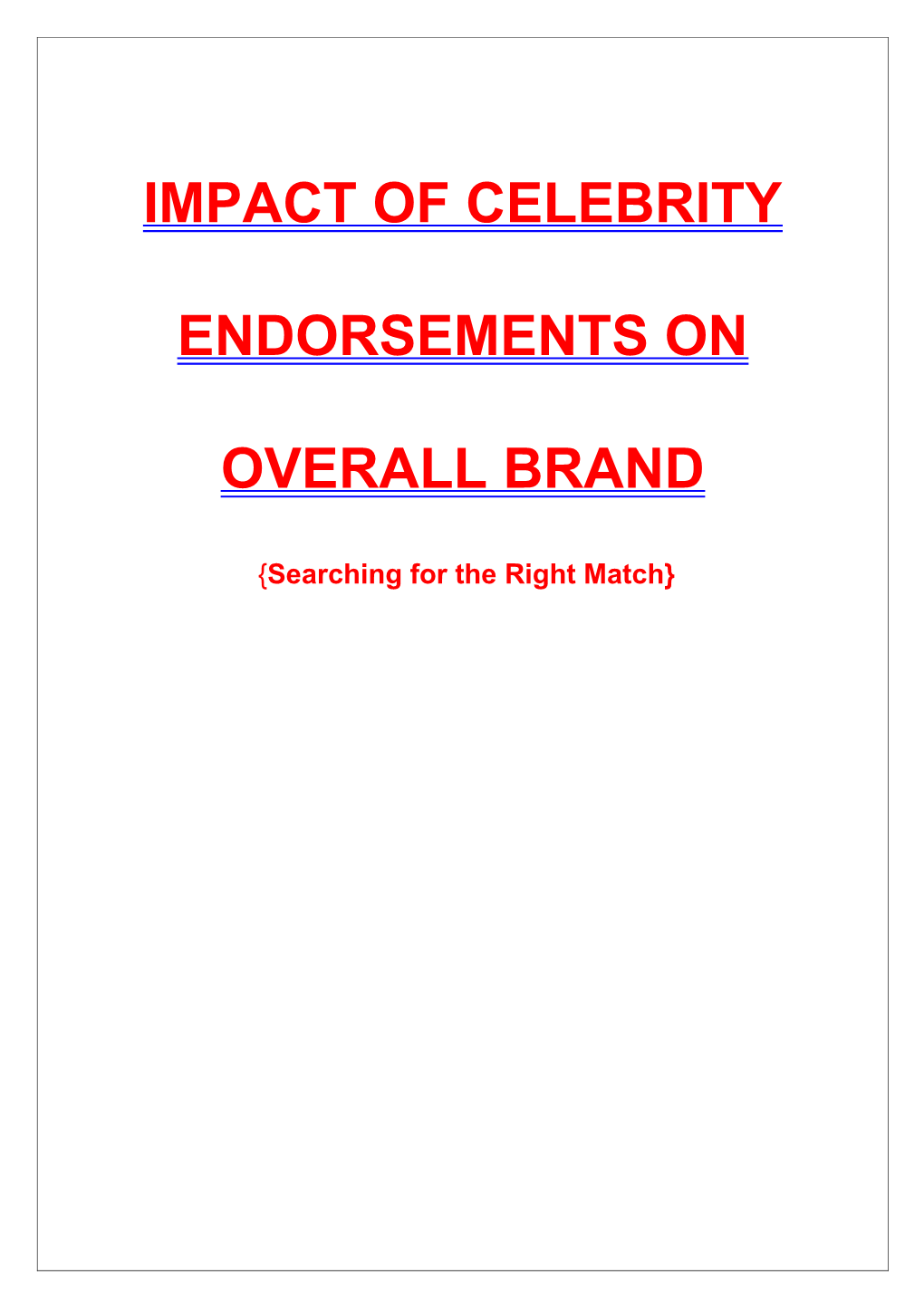 Impact of Celebrity