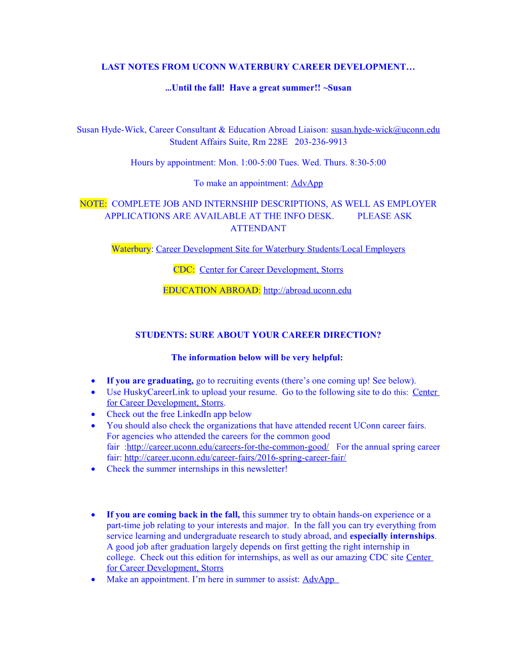 Last Notes from Uconn Waterbury Career Development