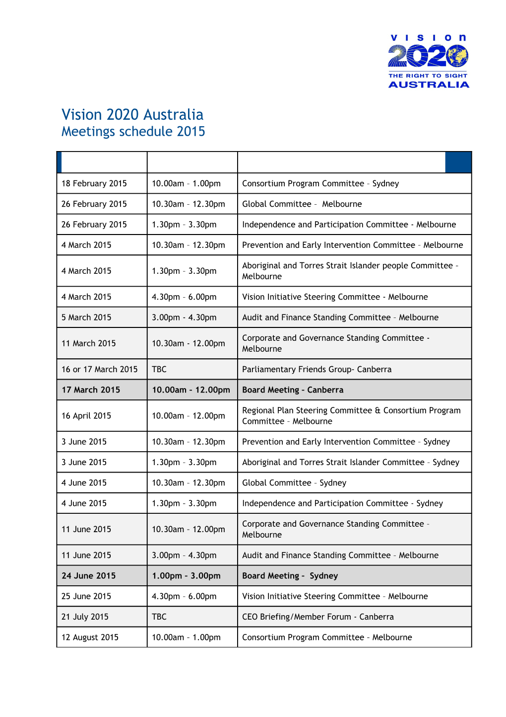 Vision 2020 Australia Proposed Calendar 2008