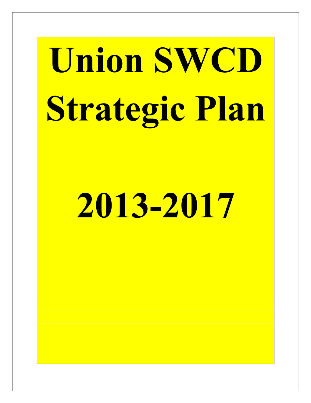 Union SWCD Strategic Plan 2013-2017