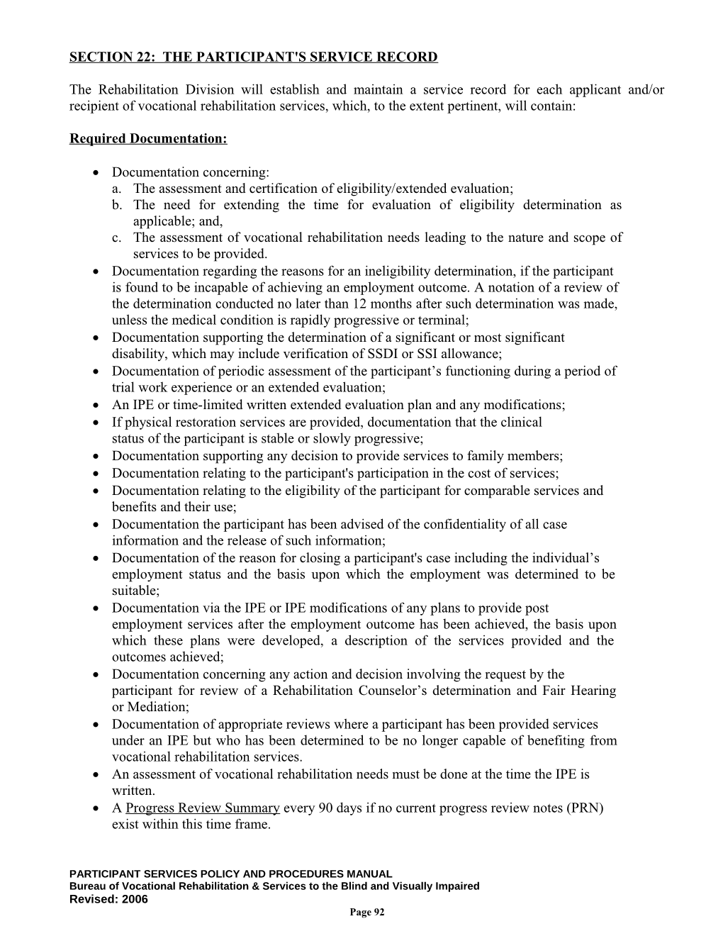 Section 22: the Participant's Service Record