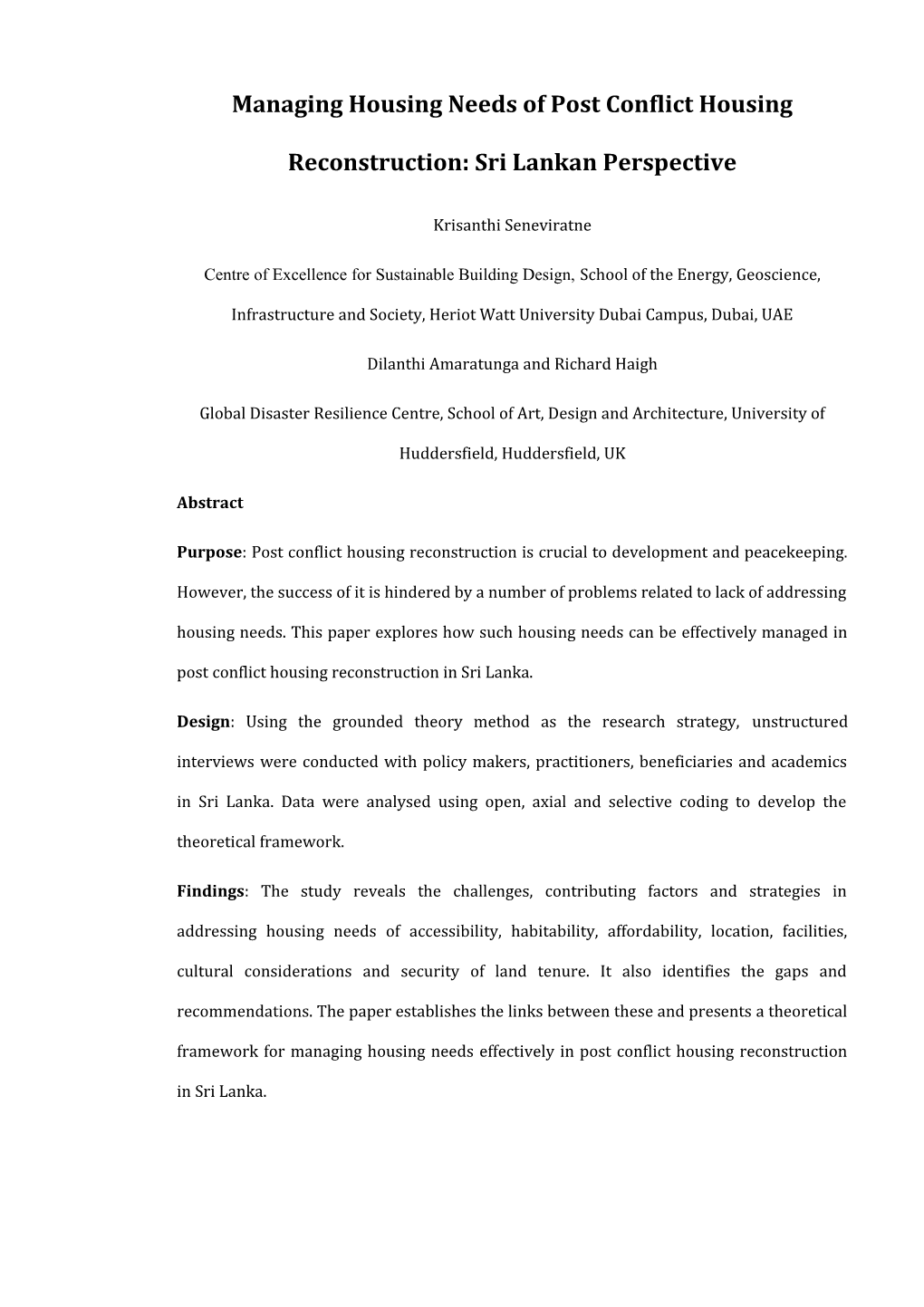 Managing Housing Needs Ofpost Conflict Housing Reconstruction: Sri Lankan Perspective
