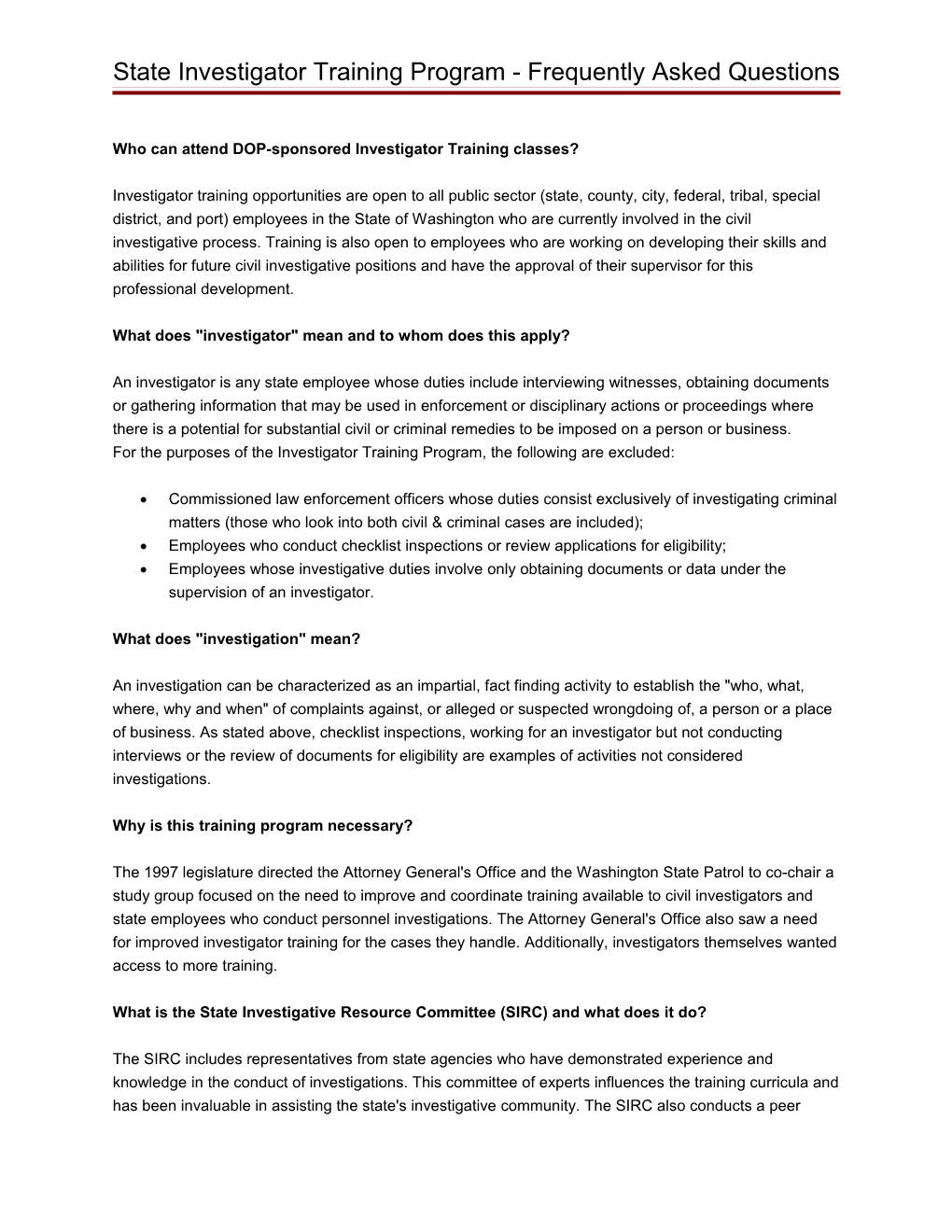 State Investigator Training Program - Frequently Asked Questions
