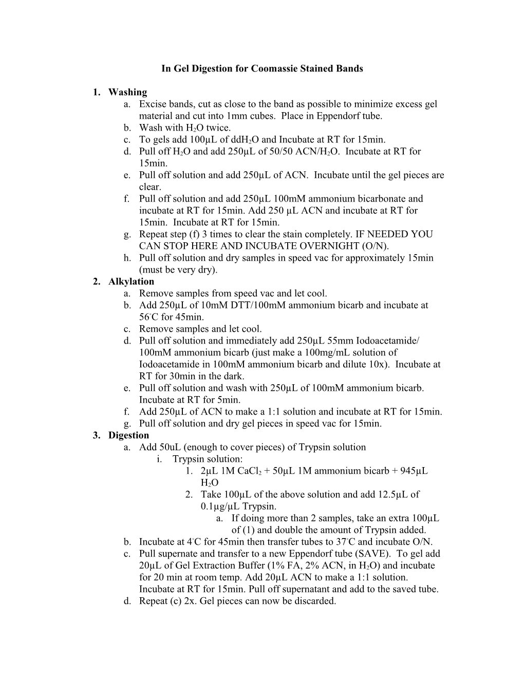 In Gel Digestion for Coomassie Stained Bands