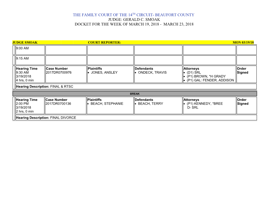 Judge Smoak Court Reporter: Mon 03/19/18