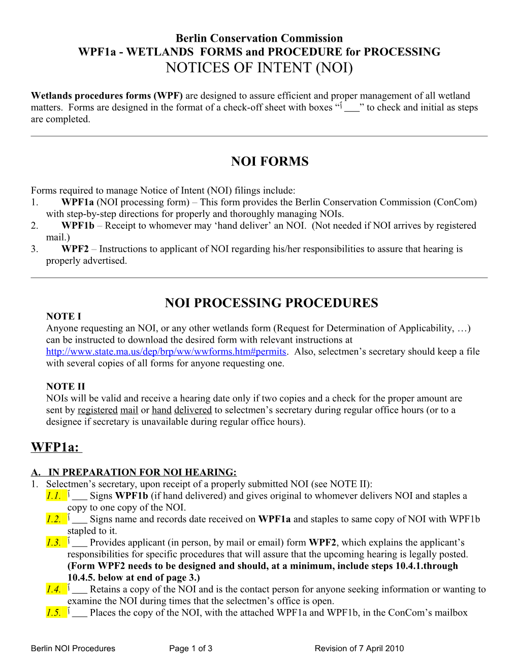 Forms Required to Manage Notice of Intent (NOI) Filings Include