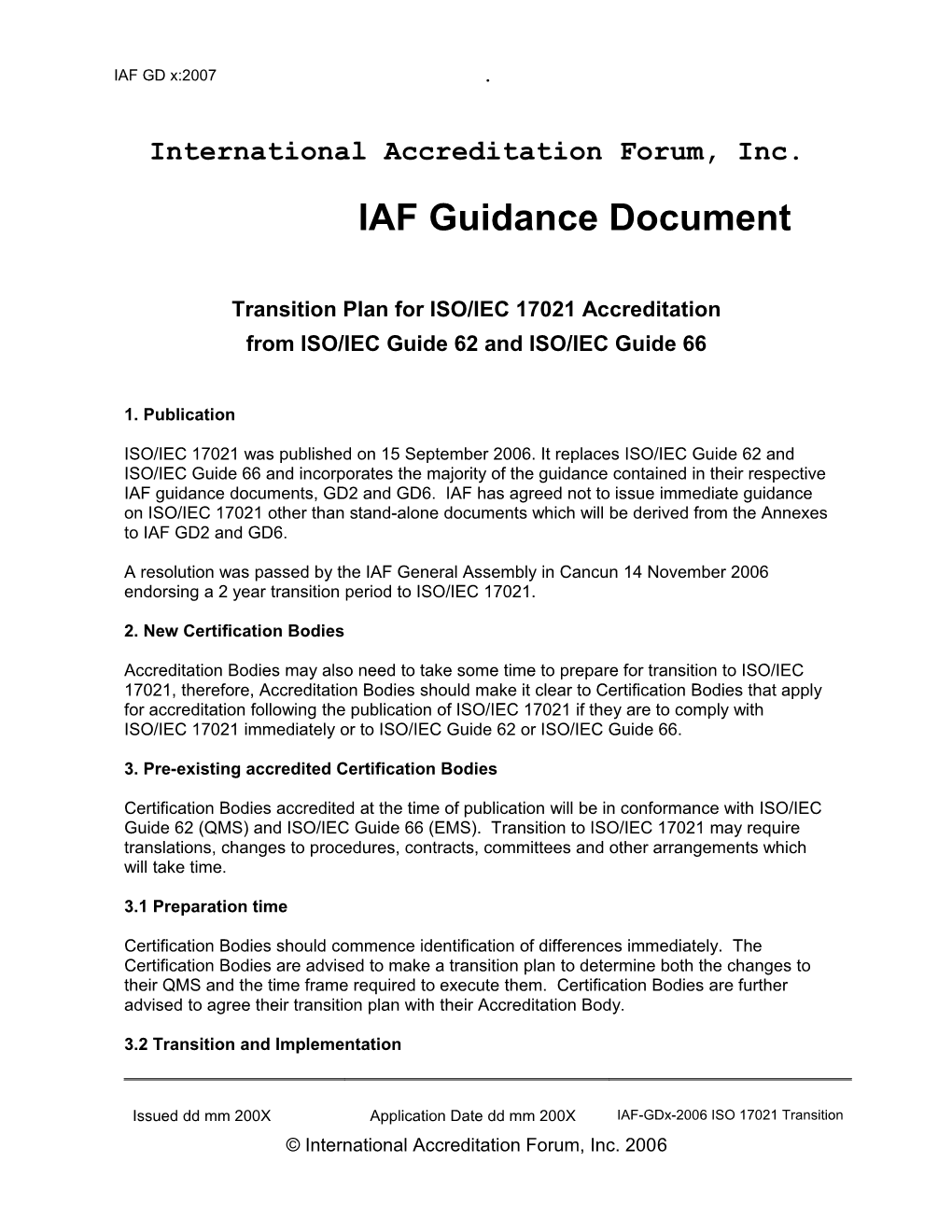IAF Transition Plan for ISO 17021 Accreditation