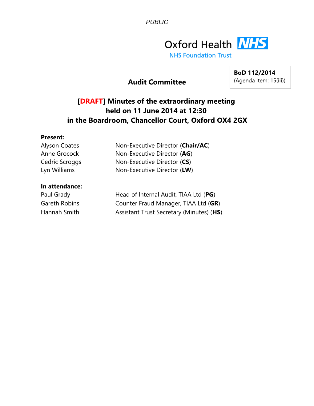 PUBLIC Minutes of the Audit Committee,11 June 2014