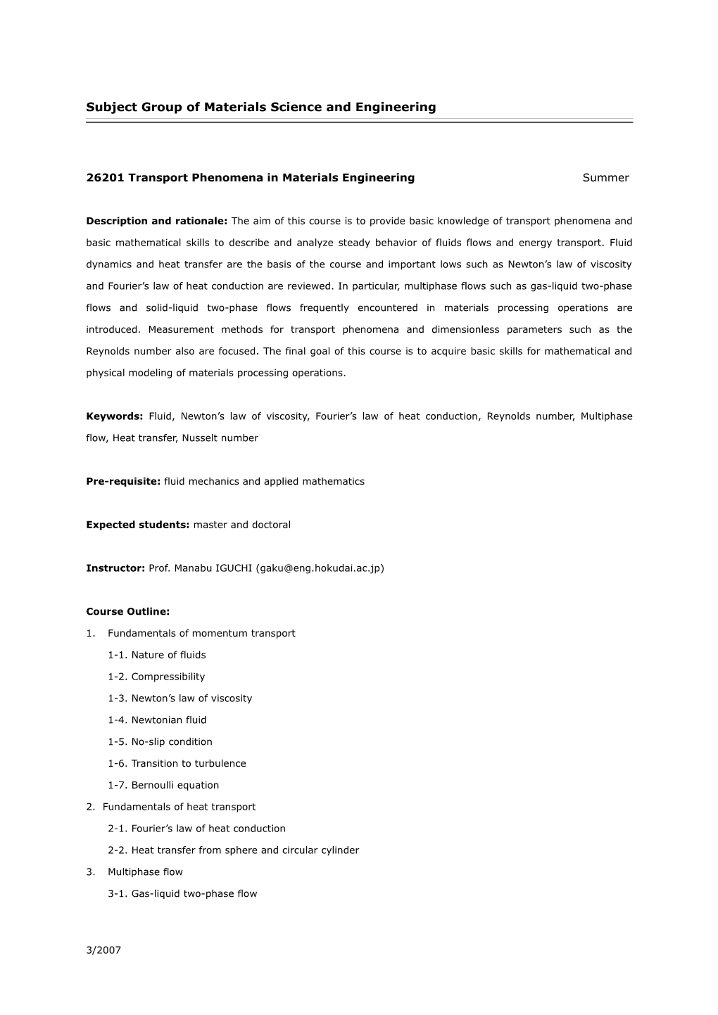 Transport Phenomena in Materials Engineering