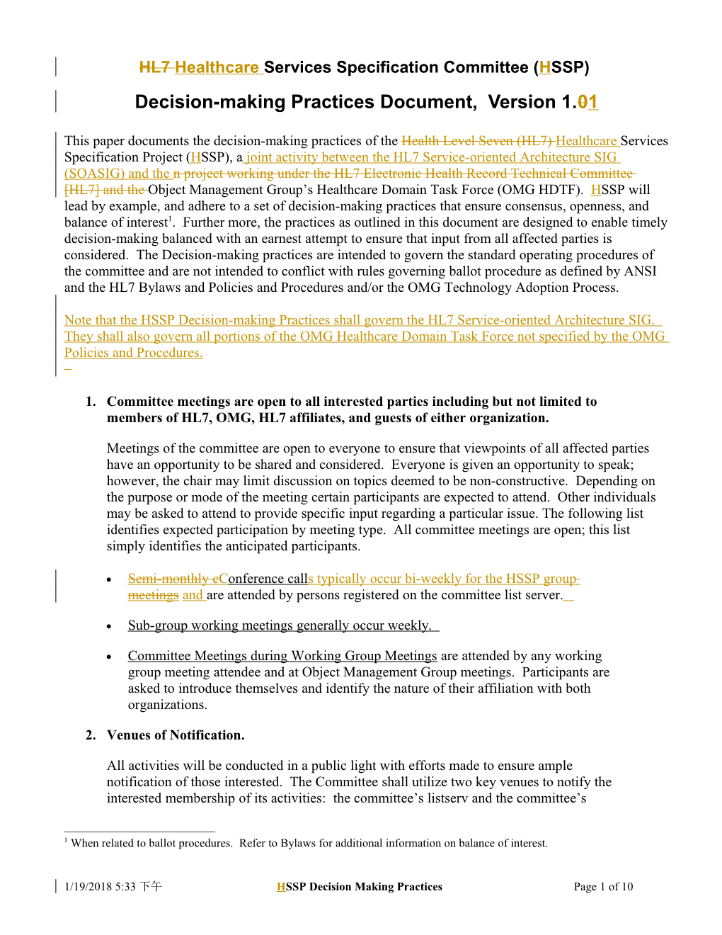 HL7 Process Improvement Committee Decisionmaking Practices