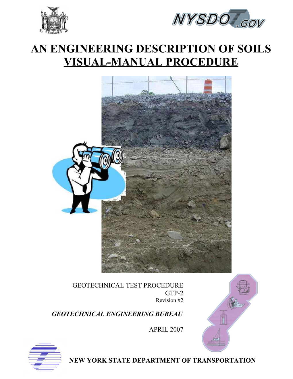 An Engineering Description of Soils Visual-Manual Procedure