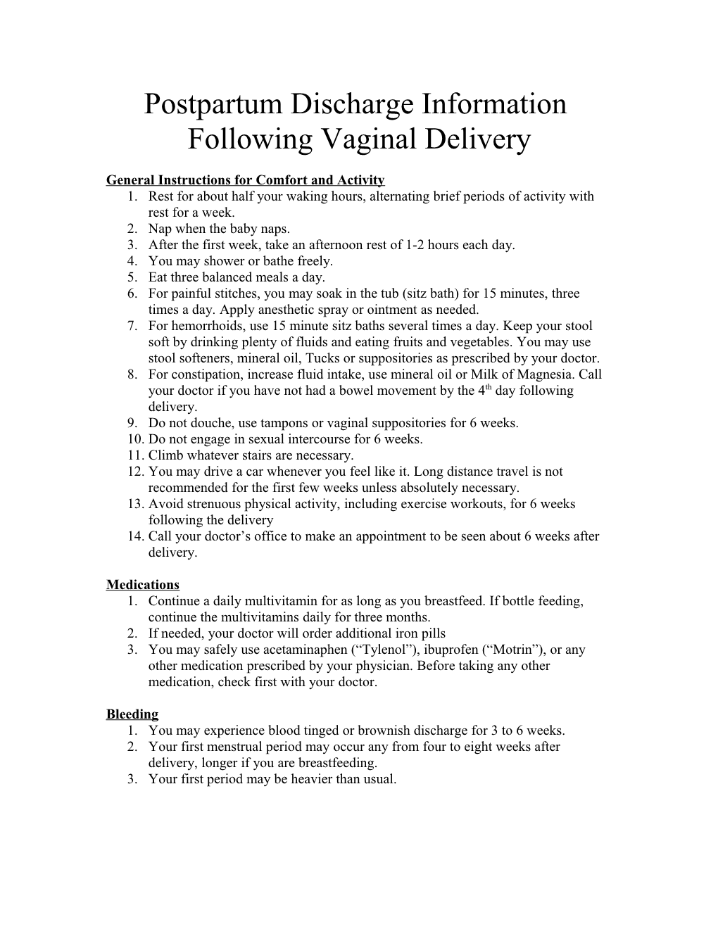 Postpartum Discharge Information Following Vaginal Delivery