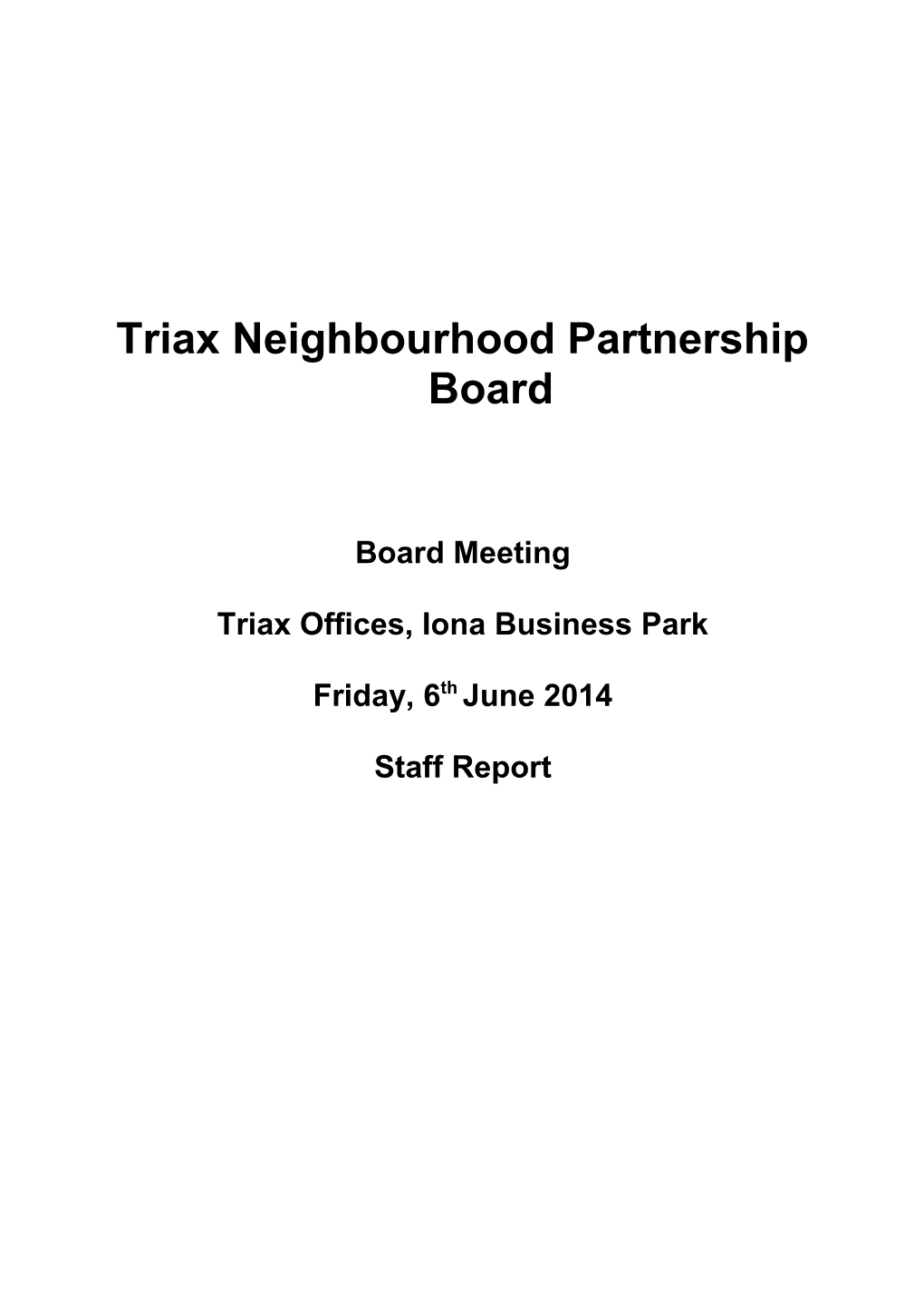Triax Neighbourhood Partnership Board