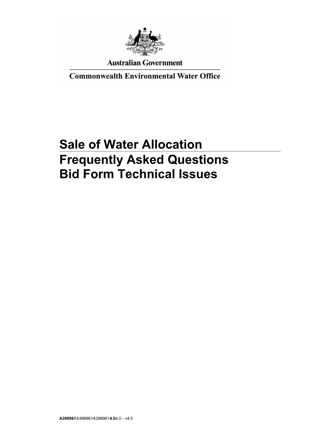 Sale of Water Allocation - Bid Form Technical FAQ