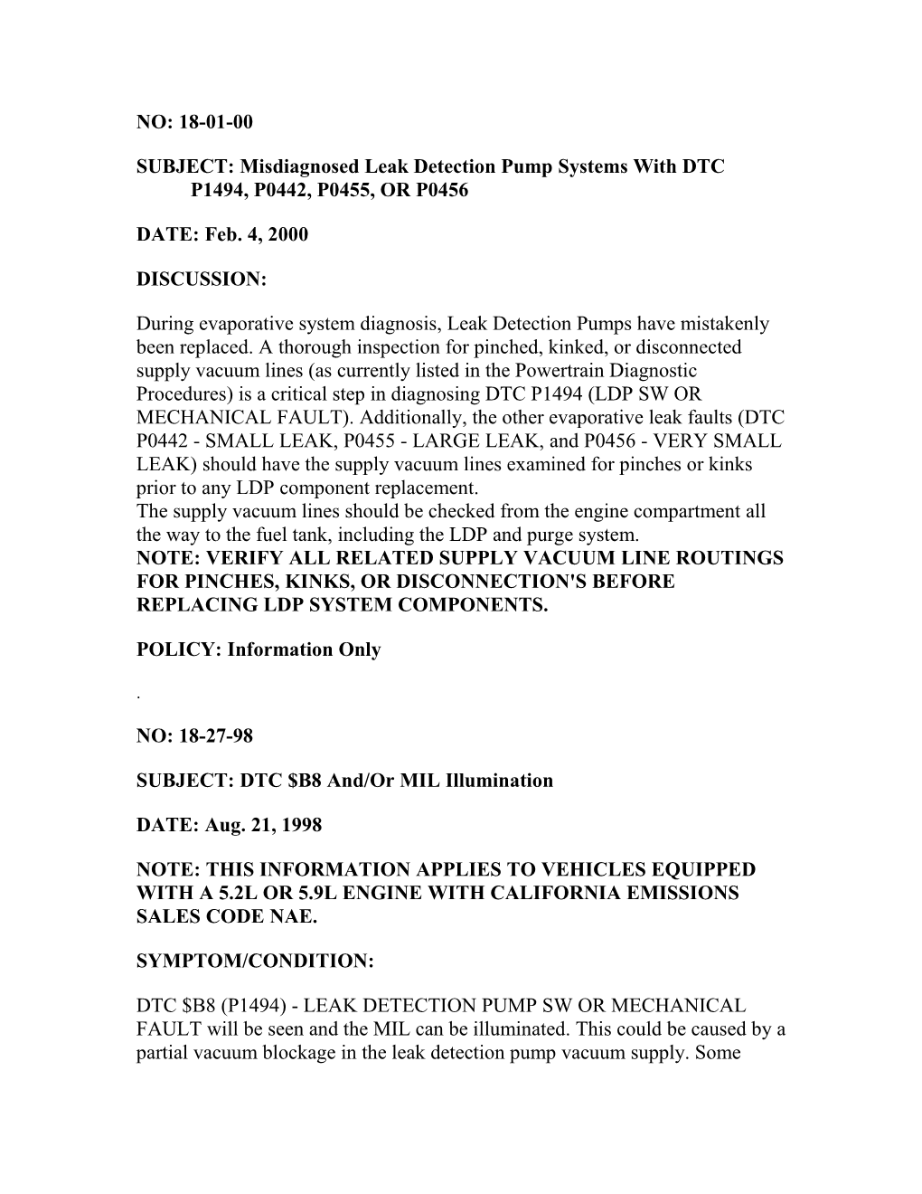 SUBJECT:Misdiagnosed Leak Detection Pump Systems with DTC P1494, P0442, P0455, OR P0456