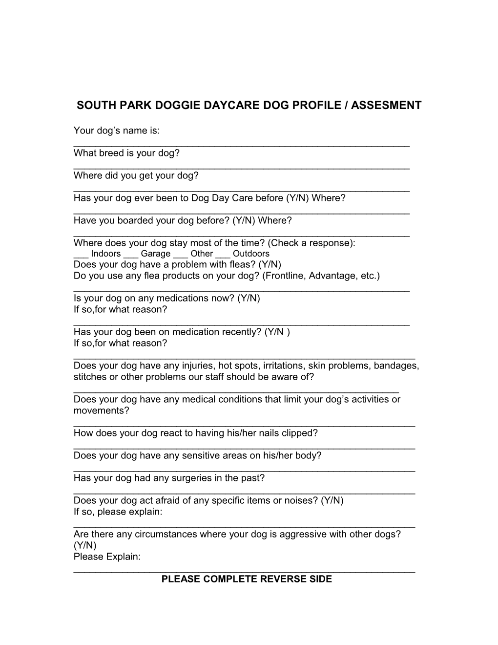 South Park Doggie Daycare Dog Profile / Assesment
