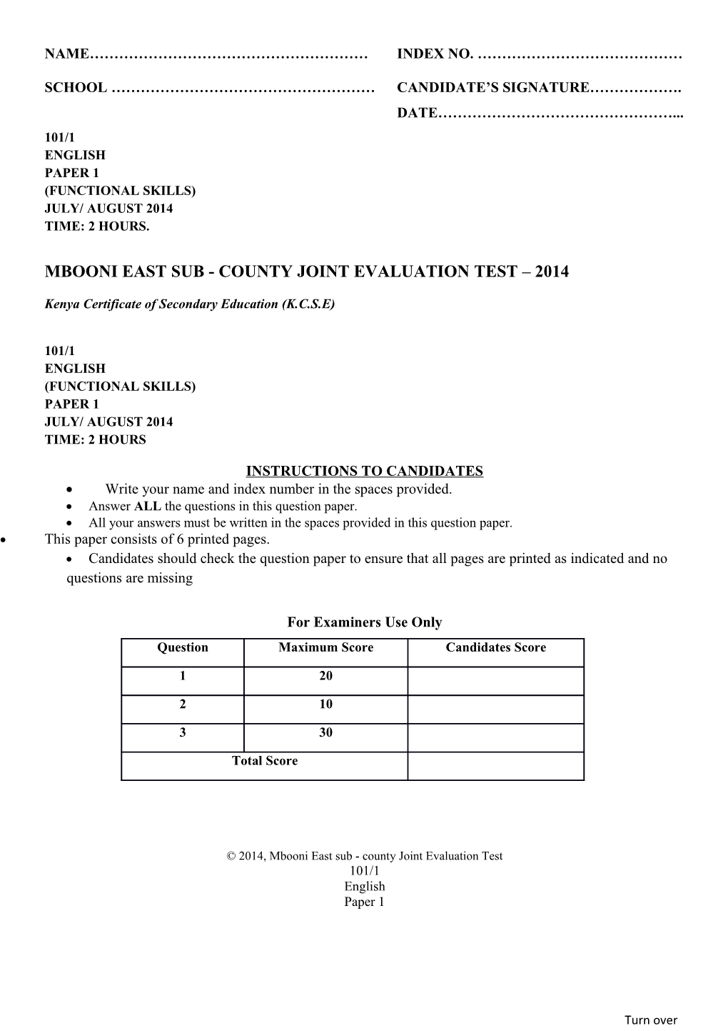 Mbooni East Sub - County Joint Evaluation Test 2014