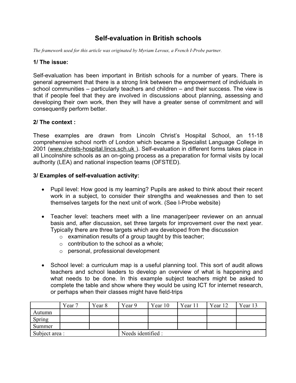 Self-Evaluation in British Schools