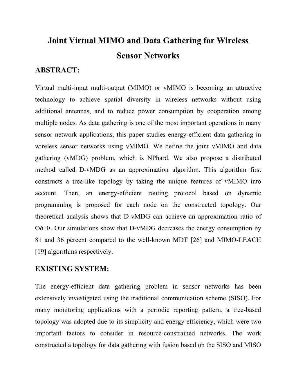 Joint Virtual MIMO and Data Gathering for Wireless Sensor Networks
