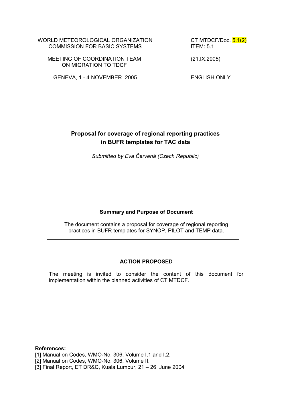 BUFR Templates for SYNOP, PILOT and TEMP Data