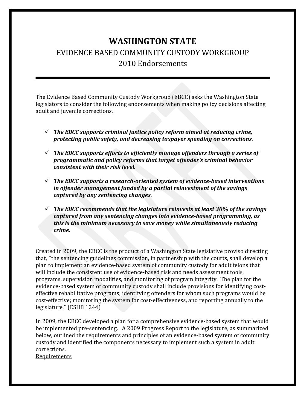 Evidence Based Community Custody Workgroup
