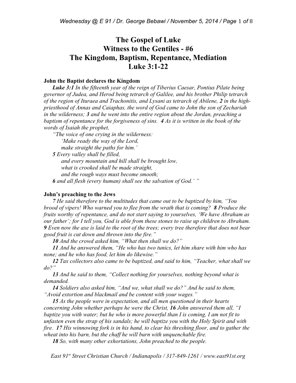 The Kingdom, Baptism, Repentance, Mediation