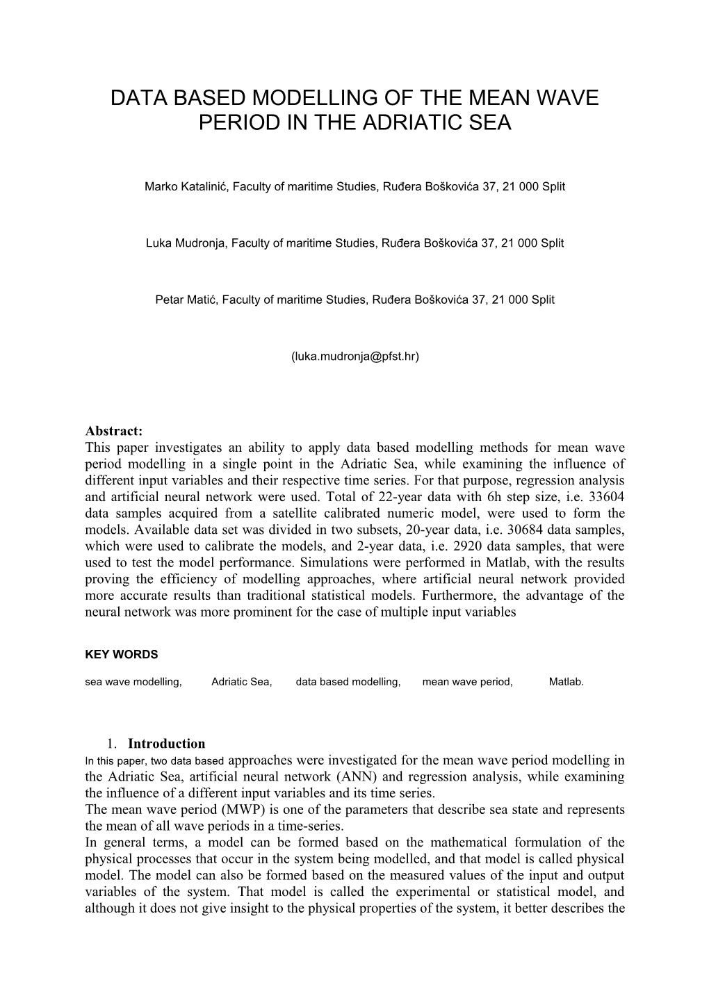 Data Based Modelling of the Mean Wave Period in the Adriatic Sea