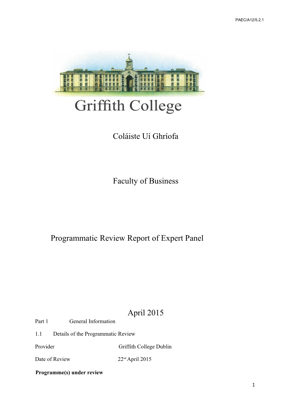 Programmatic Review Report of Expert Panel