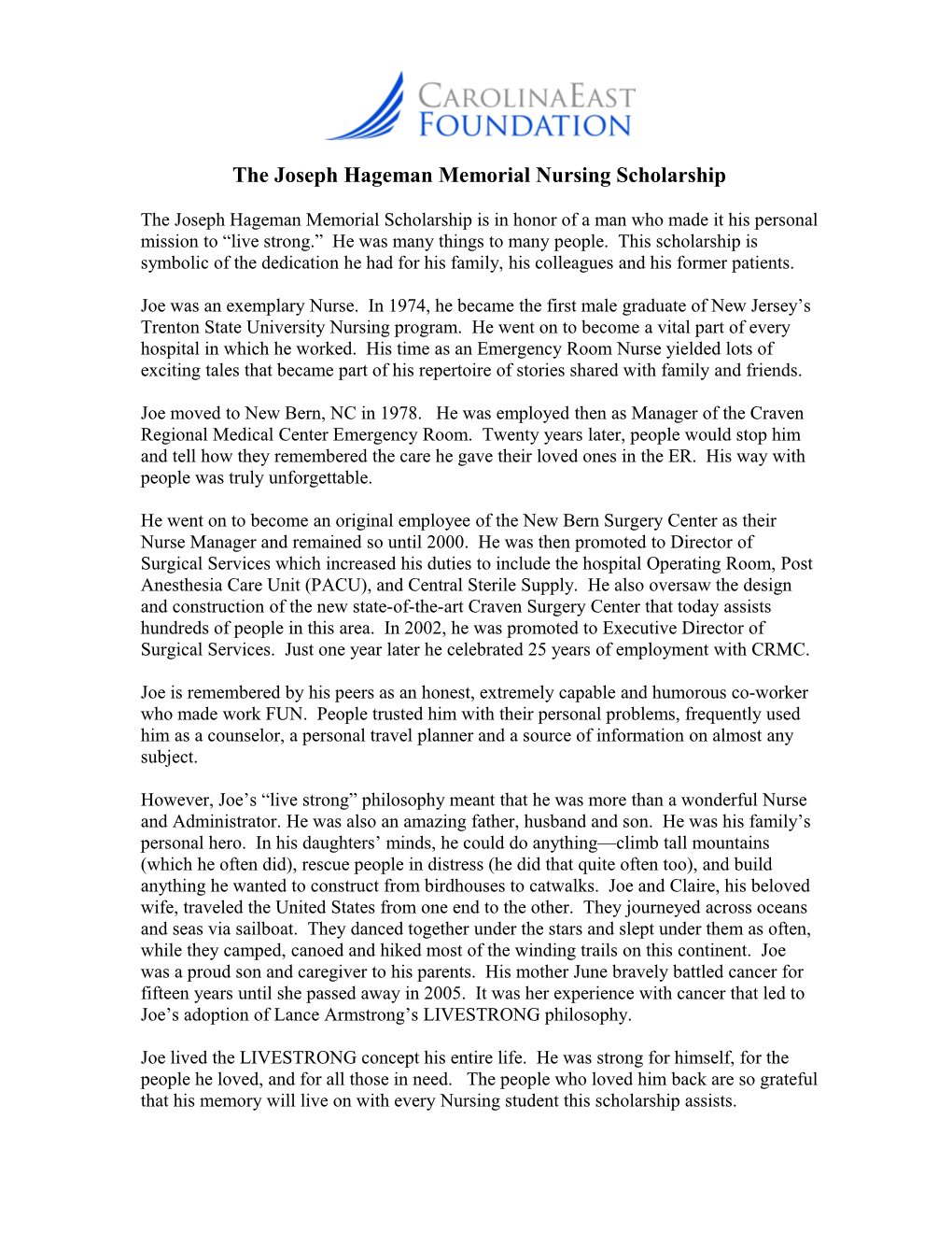 The Joseph Hageman Memorial Nursing Scholarship