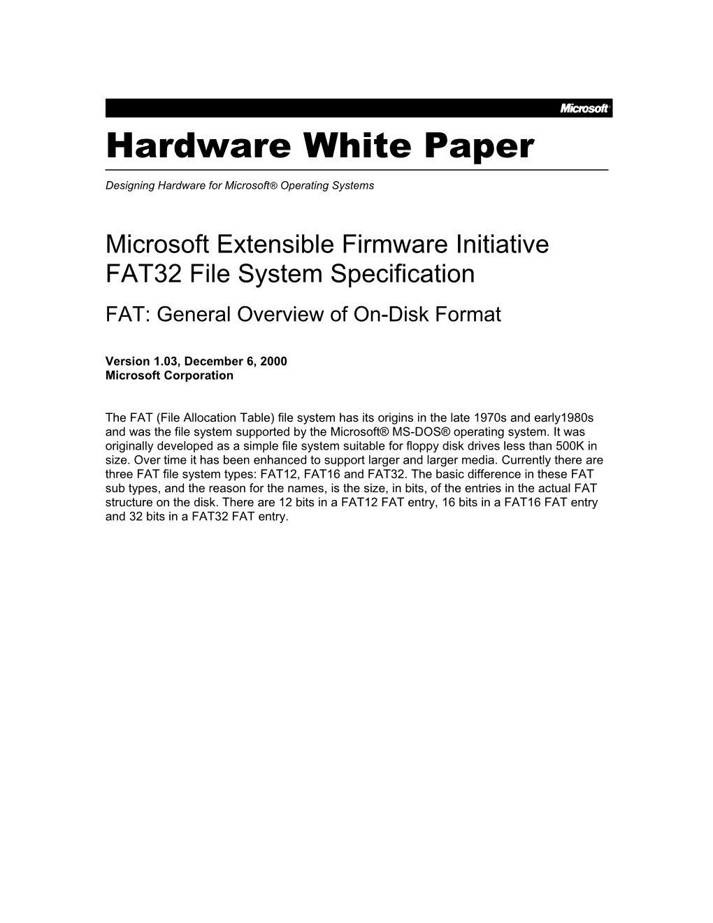 Microsoft Extensible Firmware Initiative FAT32 File System Specification