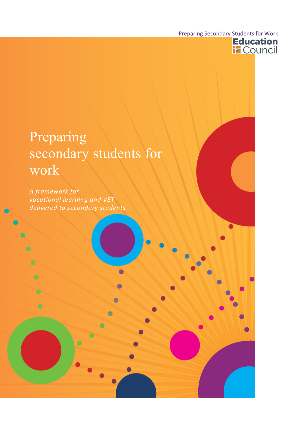 Preparing Secondary Students for Work