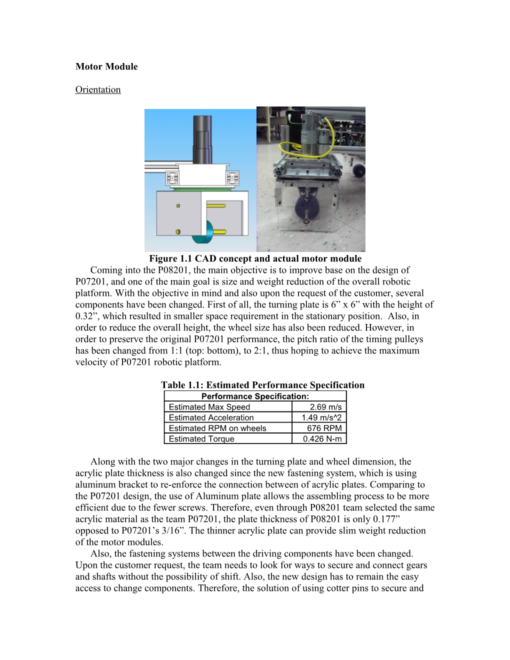 Figure 1.1 CAD Concept and Actual Motor Module