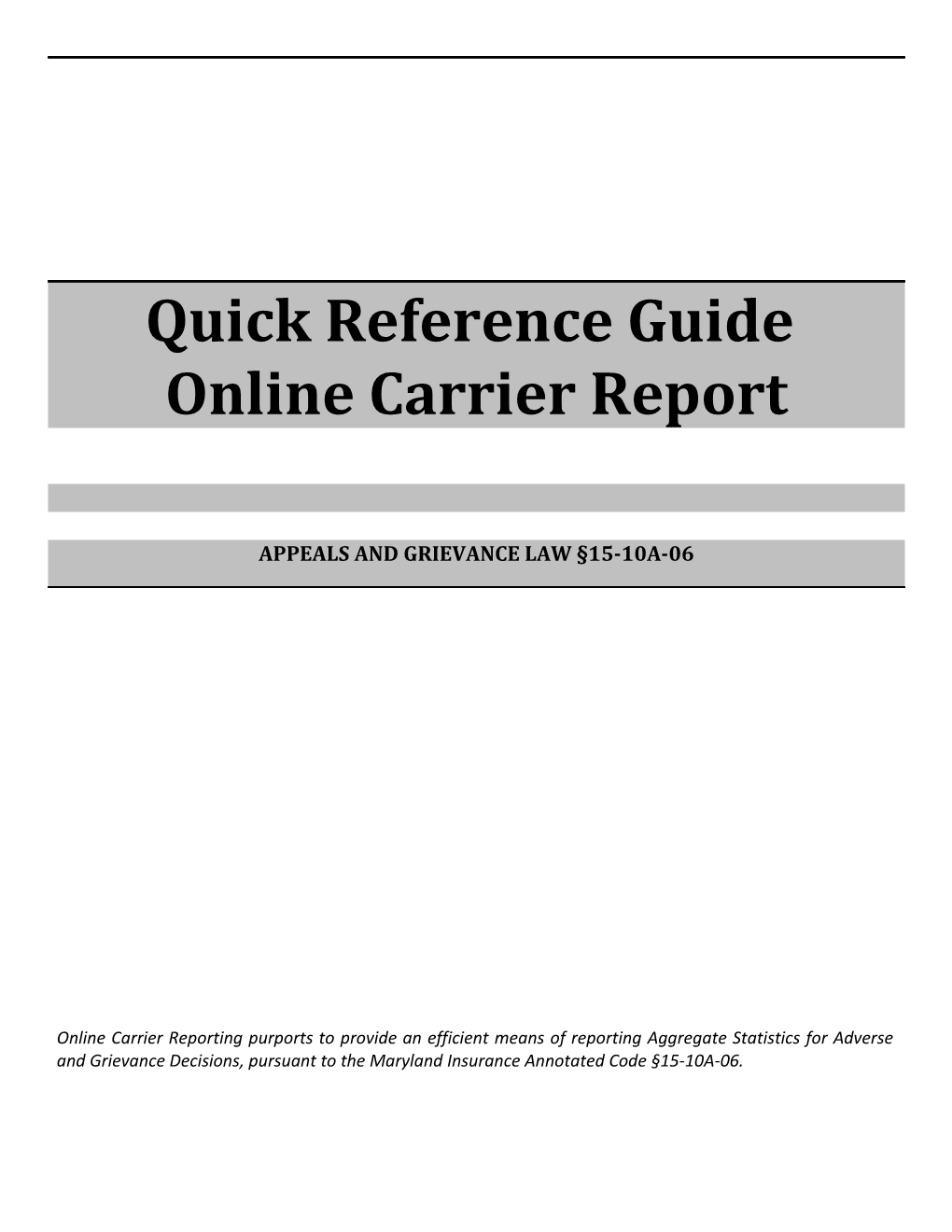 Online Carrier Report