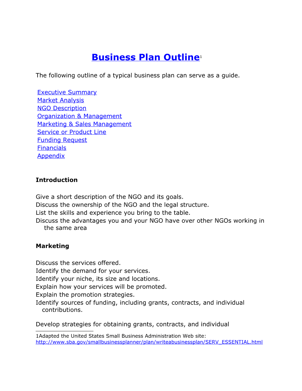 The Following Outline of a Typical Business Plan Can Serve As a Guide