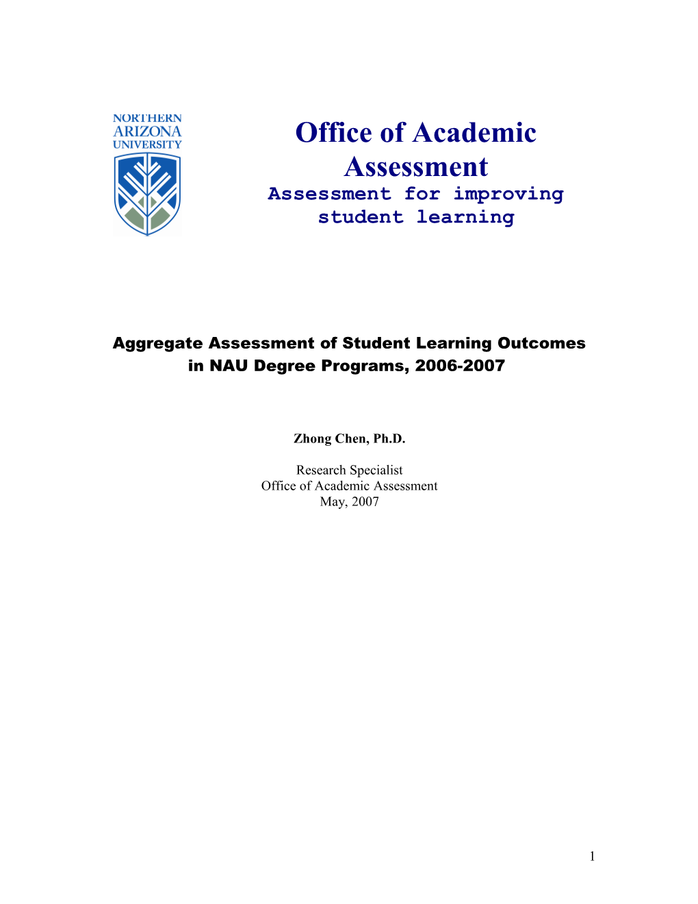 Aggregate Assessment of Student Learning Outcomes in NAU Degree Programs, 2006-2007