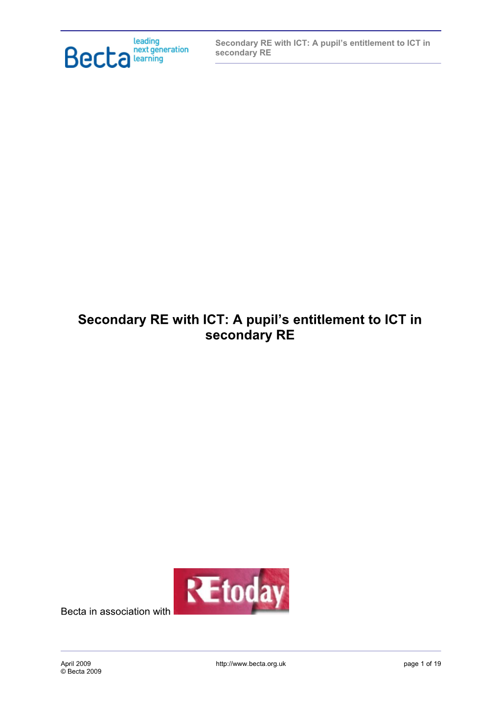 Secondary RE with ICT: a Pupil S Entitlement to ICT in Secondary RE