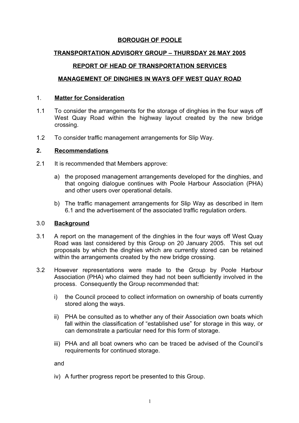 Management of Dinghies in Ways Off West Quay Road